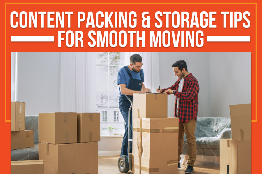 Content Packing & Storage Tips For Smooth Moving
